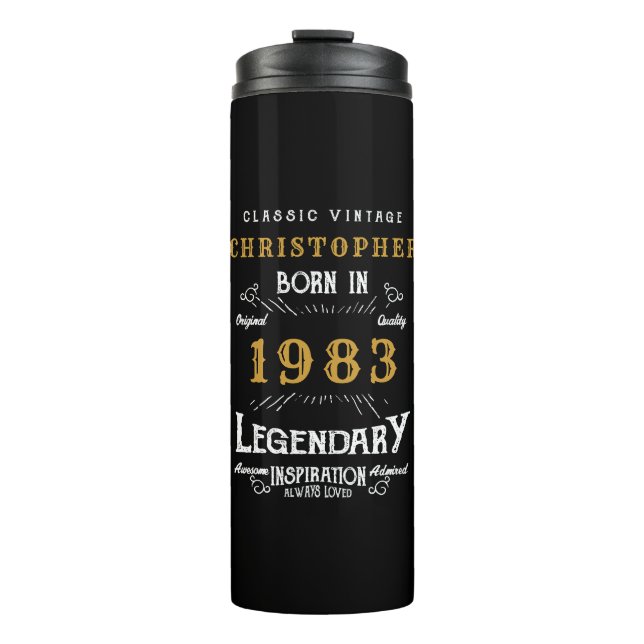 40th Birthday 1983 Legendary Black Gold Add Name Thermal Tumbler (Front)