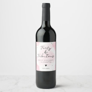 40th birthday - 40 and fabulous wine label