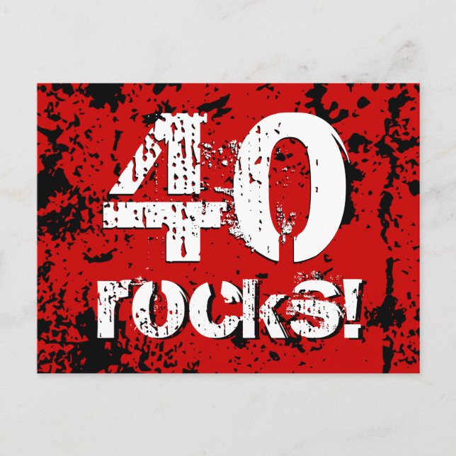 40th Birthday 40 Rocks! Grunge Red and Black A10 Announcement Postcard (Front)