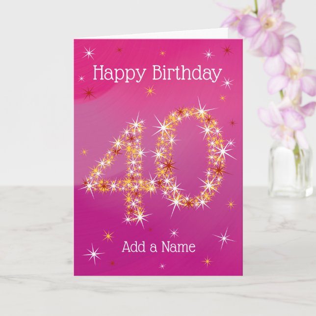 40th Birthday - Age 40 - Star Numbers - Pink  Card (Orchid)