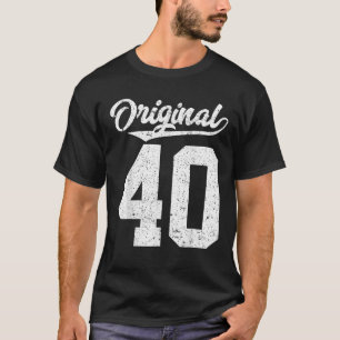 40th Birthday and fourty T-Shirt