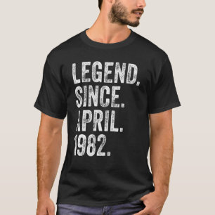 40th Birthday April Born 40 Years Legend Since 198 T-Shirt