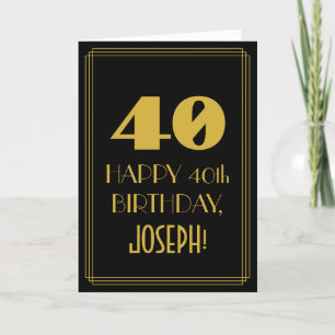 40th Birthday ~ Art Deco Inspired Look "40" & Name Card