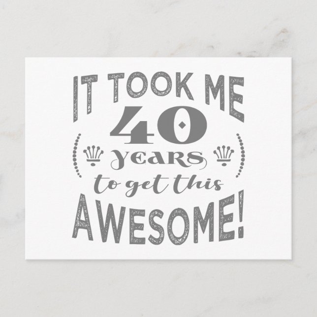 40th Birthday Awesome Postcard (Front)