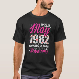40th Birthday Awesome Since May 1982 Floral T-Shirt