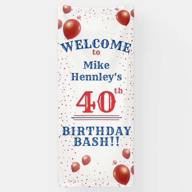 40th Birthday Bash - Party - Hanging Welcome  Banner (Vertical)
