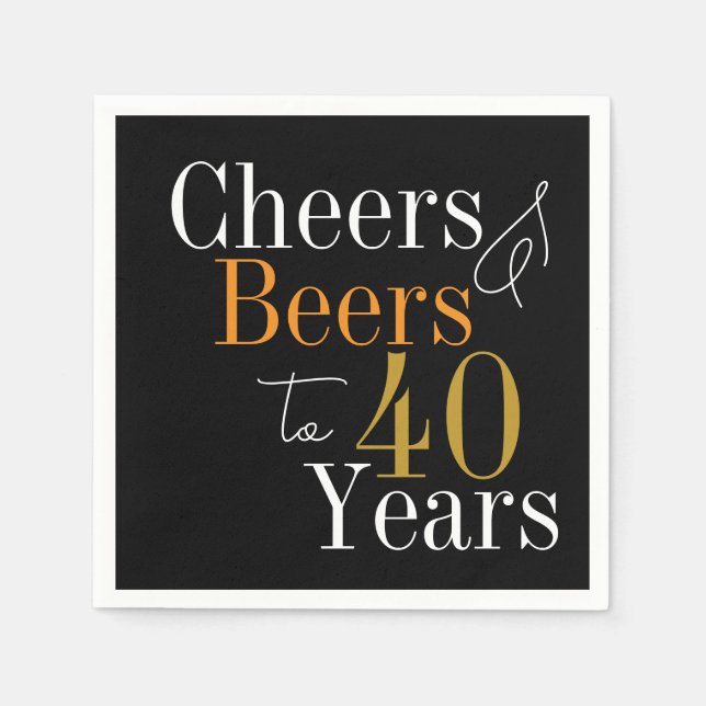 40th Birthday Beers and Cheers Black Gold Party Napkin (Front)