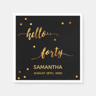 40th birthday black gold hello 40 name script napkin