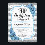40th Birthday - Blue Silver White Stripes Invitation<br><div class="desc">40th Birthday Invitation.
Elegant design in faux glitter silver,  white and turquoise aqua blue. Features stylish script fort,  stripes and blue roses. Perfect for an elegant birthday party. Can be customized into any age.</div>