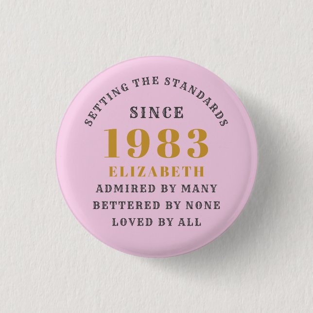40th Birthday Born 1983 Add Name Pink Gray 3 Cm Round Badge (Front)