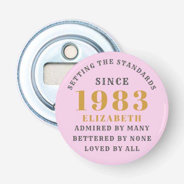 40th Birthday Born 1983 Add Name Pink Grey Bottle Opener (Front)