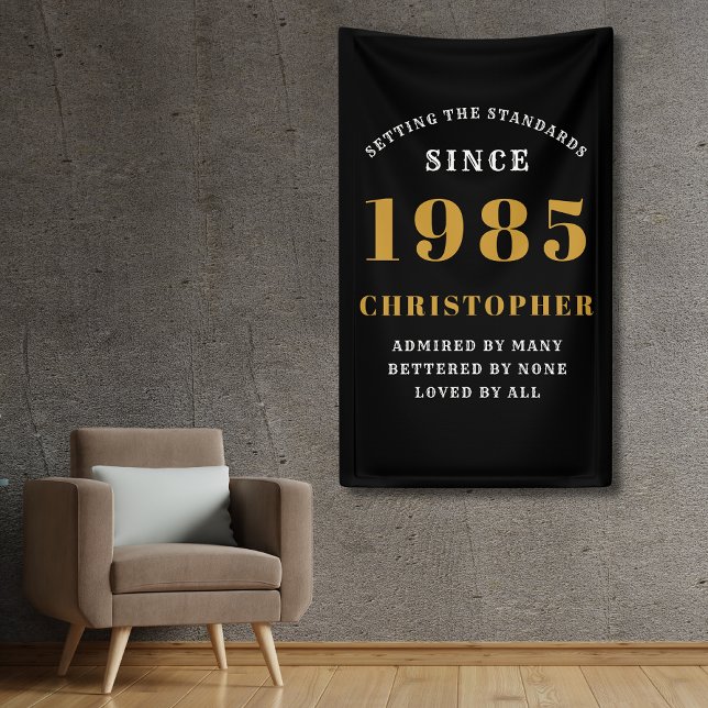 40th Birthday Born 1985 Add Name Black Gold Banner (40th birthday wall banner in black and gold. Customize with name and year.)