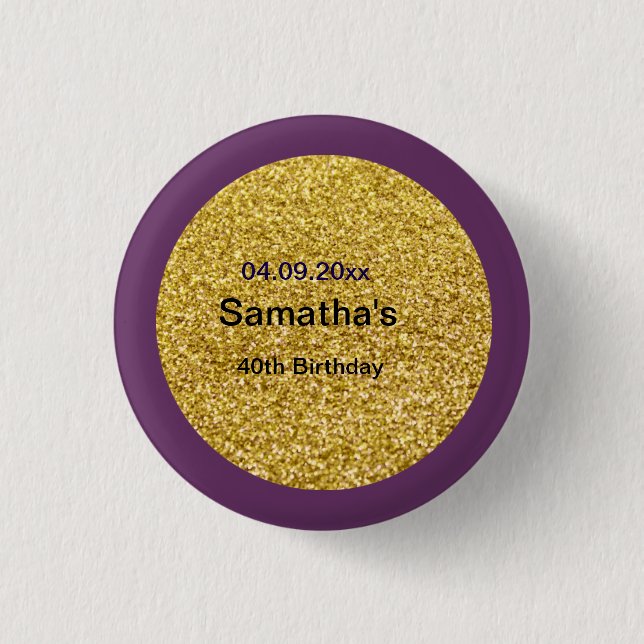40th birthday Button (Front)