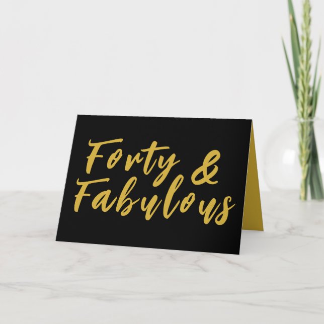 40th Birthday Card, Forty & Fabulous Birthday Card (Front)