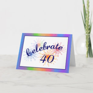 40th Birthday Celebration Card