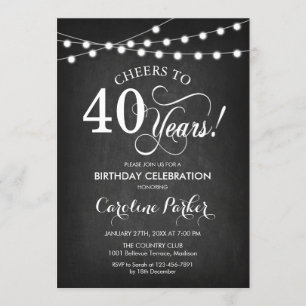 40th Birthday - Chalkboard Black White Invitation