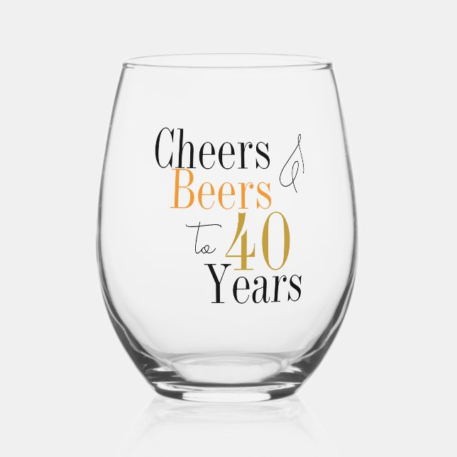 40th Birthday Cheers Beers Minimal Party Stemless Wine Glass (Front)