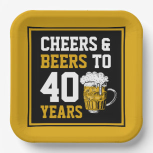 40th Birthday Cheers & Beers to 40 Years Paper Plate