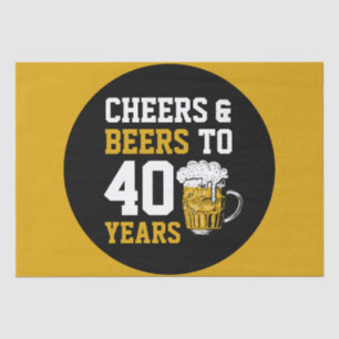 40th Birthday Cheers & Beers to 40 Years Tissue Paper
