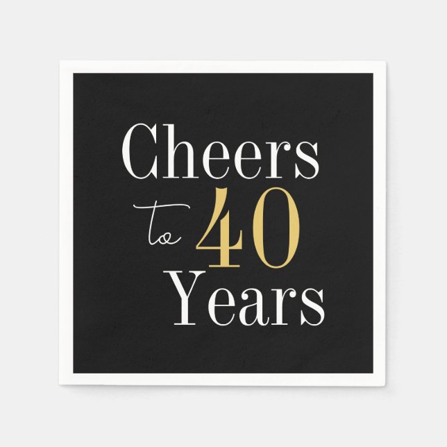 40th Birthday Cheers to 40 Years Black Gold Party Napkin (Front)