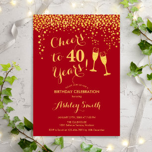 40th Birthday - Cheers To 40 Years Gold Red Invitation