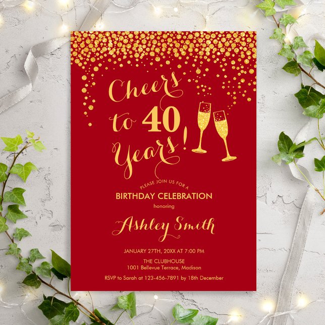 40th Birthday - Cheers To 40 Years Gold Red Invitation (Creator Uploaded)