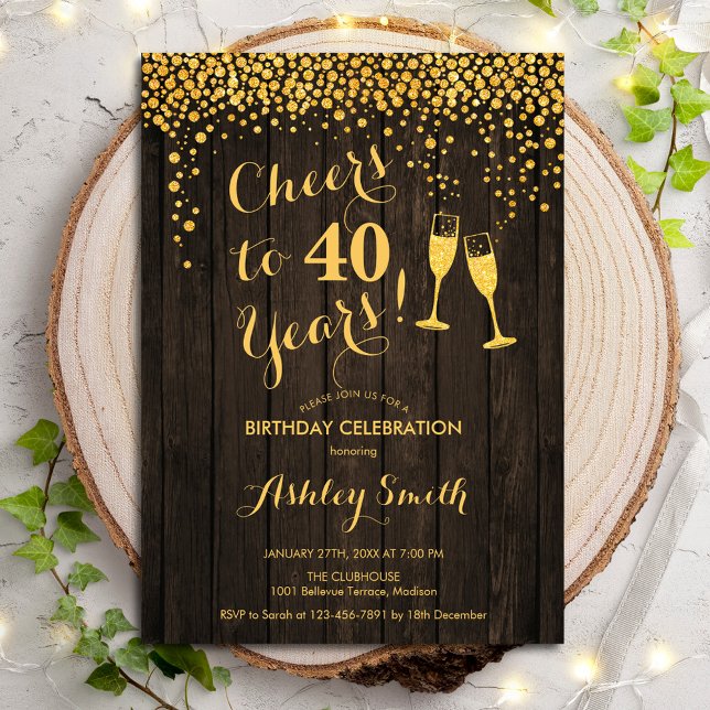 40th Birthday - Cheers To 40 Years Gold Wood Invitation (Creator Uploaded)