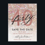 40th Birthday Chic Glitter Ombre Save The Date Postcard<br><div class="desc">Modern chic girly save the date postcard for 40th  birthday. Design featuring champagne sparkly glitter texture,  rose gold 40 and calligraphy script forty. Personalise with a name and party details.</div>
