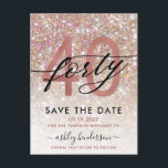 40th Birthday Chic Glitter Ombre Save The Date Postcard<br><div class="desc">Modern chic girly save the date postcard for 40th  birthday. Design featuring champagne sparkly glitter texture,  rose gold 40 and calligraphy script forty. Personalise with a name and party details.</div>