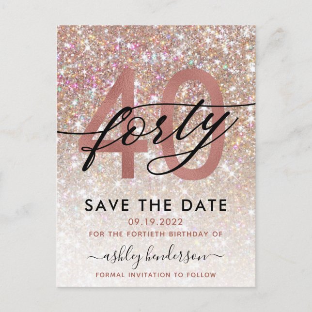 40th Birthday Chic Glitter Ombre Save The Date Postcard (Front)