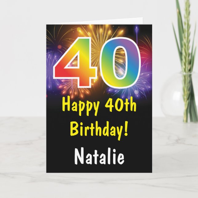 40th Birthday Colourful Rainbow Fireworks Card (Front)