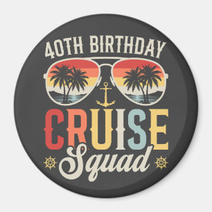 40TH Birthday Cruise Squad Family Matching Circle Magnet