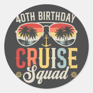 40TH Birthday Cruise Squad Family Matching Classic Round Sticker
