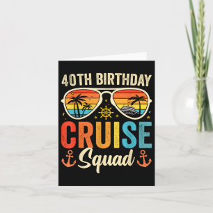40th Birthday Cruise Squad Gifts 2025 Matching Par Card