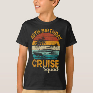 40th Birthday Cruise Squad Gifts 2025 Matching Par T-Shirt