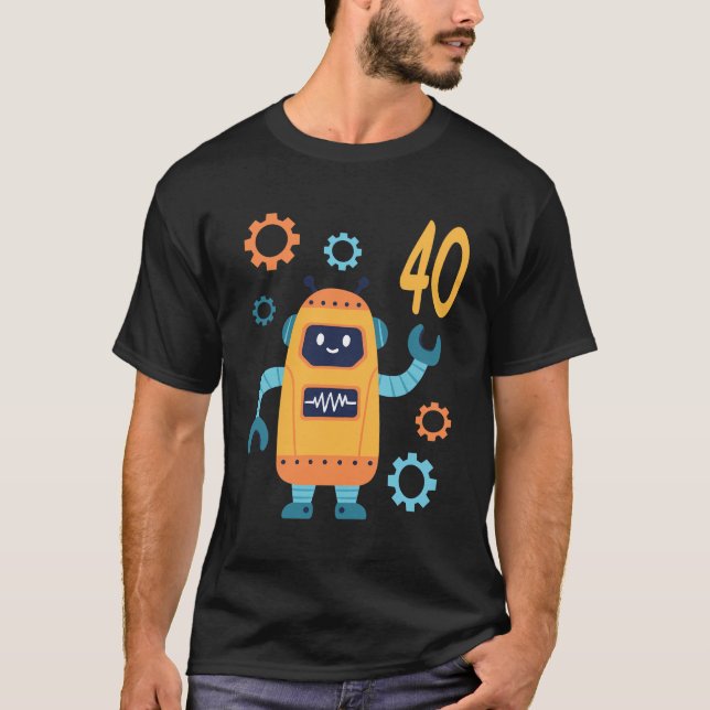 40Th Birthday Cute Robot 40 Year Old Funny B-Day M T-Shirt (Front)