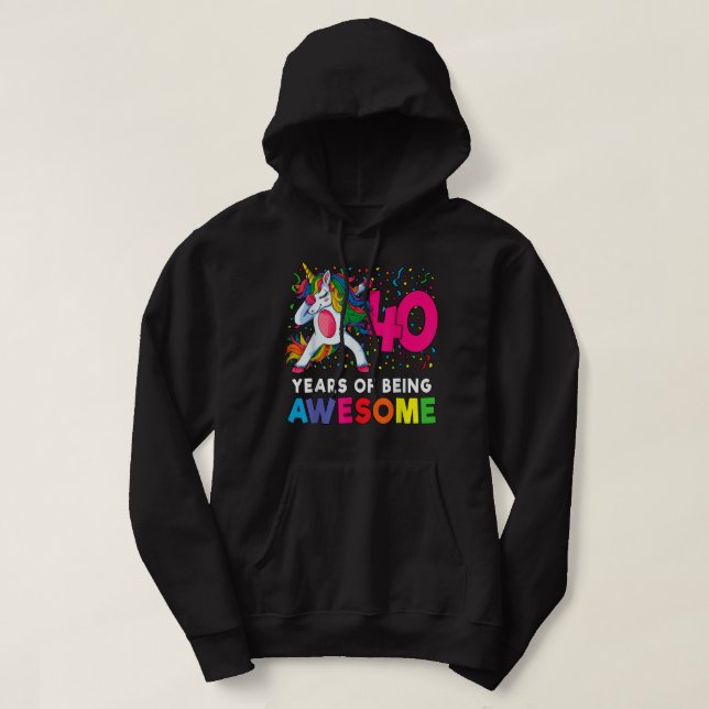 40th Birthday Dabbing Unicorn Party 40 Years Old 8 Hoodie (Design Front)