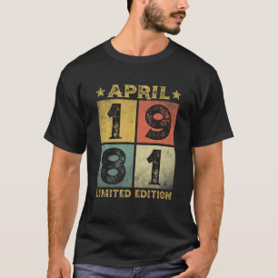 40Th Birthday Decorations April 1981 Men Women 40 T-Shirt