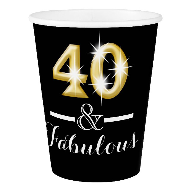 40th birthday fabulous black gold paper cup (Front)