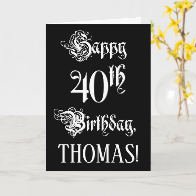 40th Birthday: Fancy, Elegant Script + Custom Name Card (Yellow Flower)