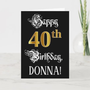 40th Birthday — Fancy Script; Faux Gold Look; Name Card