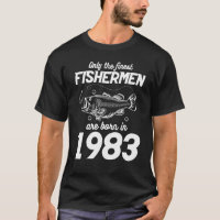 40th birthday fishing 40 Year Old fisherman 1983 1