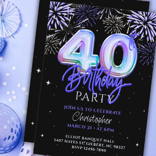 40th Birthday for Him Blue Fireworks Foil Balloon  Invitation