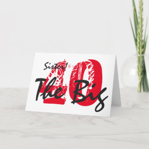 40th Birthday for sister, black, red text, white. Card