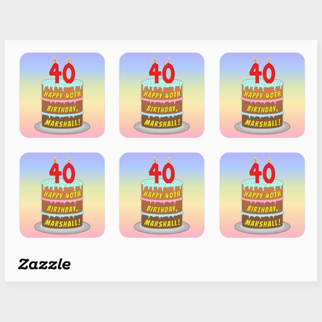 40th Birthday: Fun Cake and Candles + Custom Name Square Sticker (Sheet)