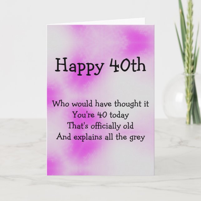 40th birthday fun card (Front)