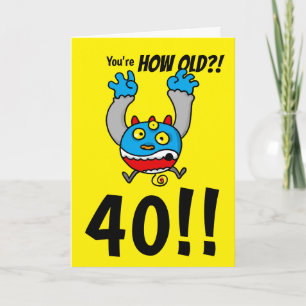 40th Birthday Funny Age Joke Card