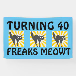 40TH BIRTHDAY FUNNY CAT BANNER