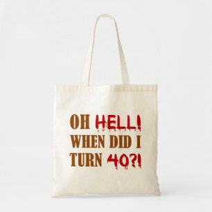40th Birthday Gag Gift Tote Bag