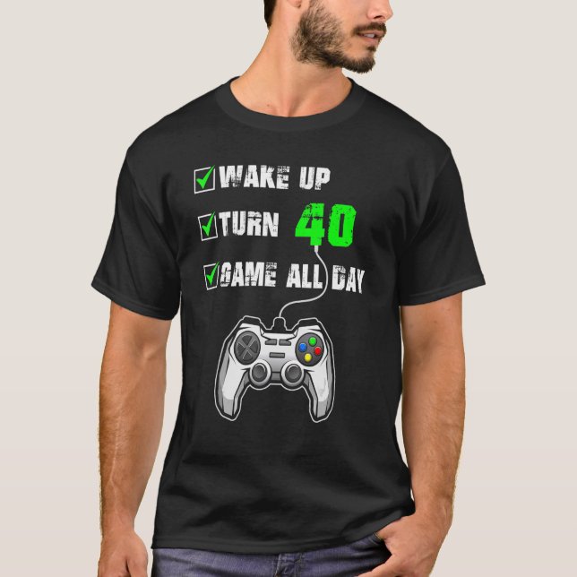 40th Birthday Gamer Level 40 Unlocked Gamer Birthd T-Shirt (Front)